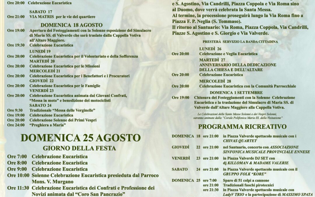 Madonna di Valverde. Il programma religioso